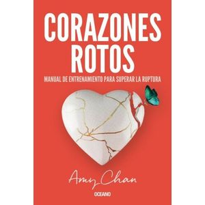 Portada del libro CORAZONES ROTOS Autor CHAN, AMY