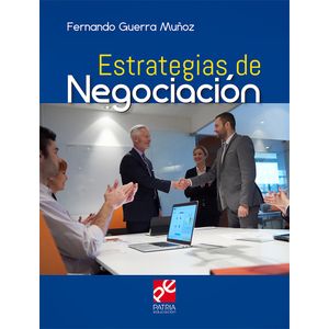 Portada del libro ESTRATEGIAS DE NEGOCIACION Autor GUERRA MUÑOZ, FERNANDO
