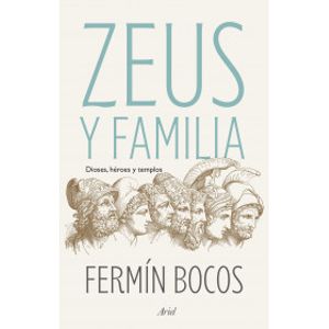 Portada del libro ZEUS Y FAMILIA Autor BOCOS, FERMIN