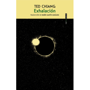 Portada del libro EXHALACION Autor CHIANG, TED