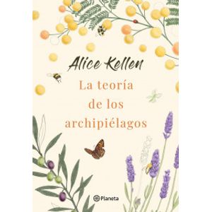 Portada del libro LA TEORIA DE LOS ARCHIPIELAGOS Autor KELLEN, ALICE