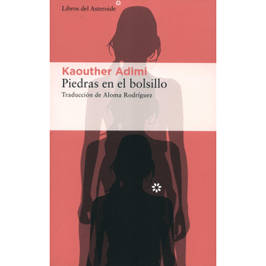 Portada del libro PIEDRAS EN EL BOLSILLO Autor ADIMI, KAOUTHER
