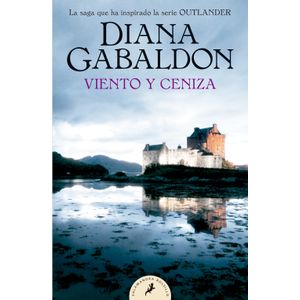 Portada del libro VIENTO Y CENIZA Autor GABALDON, DIANA