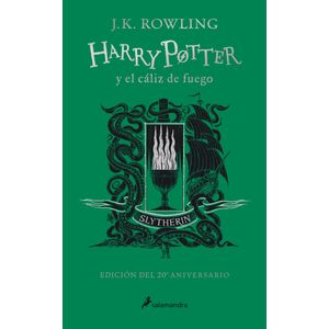 Portada del libro HARRY POTTER Y EL CALIZ DE FUEGO SLYTHERIN EDICION DEL 20 ANIVERSARIO Autor ROWLING, J K