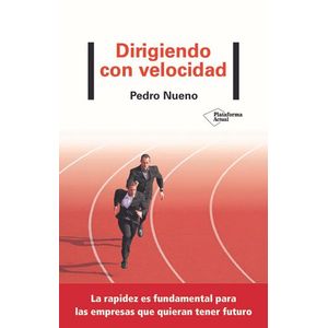 Portada del libro DIRIGIENDO CON VELOCIDAD Autor NUENO, PEDRO