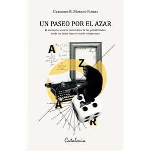 Portada del libro UN PASEO POR EL AZAR Autor MORENO FLORES, GREGORIO R