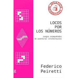 Portada del libro LOCOS POR LOS NUMEROS Autor PEIRETTI, FEDERICO