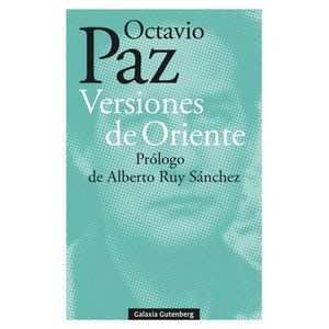 Portada del libro VERSIONES DE ORIENTE Autor PAZ, OCTAVIO