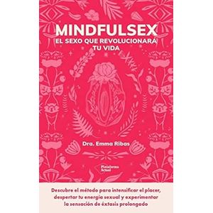 Portada del libro MINDFULSEX Autor RIBAS, EMMA