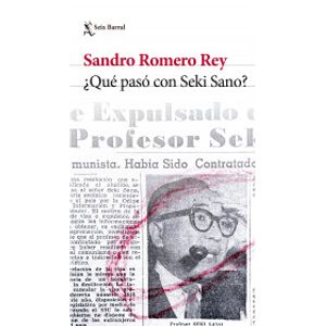 Portada del libro QUE PASO CON SEKI SANO Autor ROMERO REY, SANDRO