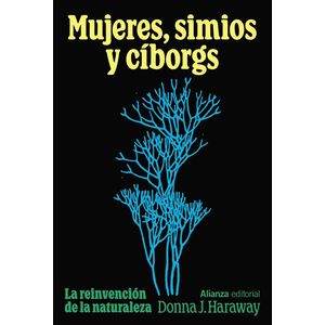 Portada del libro MUJERES SIMIOS Y CIBORGS Autor HARAWAY, DONNA