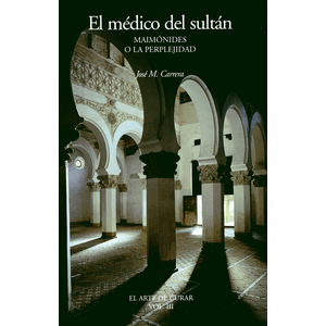 Portada del libro EL MEDICO DEL SULTAN Autor CARRERA, JOSE M