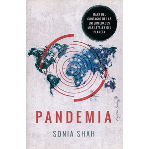 Portada del libro PANDEMIA Autor SHAH, SONIA