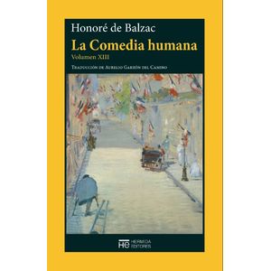 Portada del libro LA COMEDIA HUMANA VOLUMEN XIII Autor BALZAC, HONORE DE