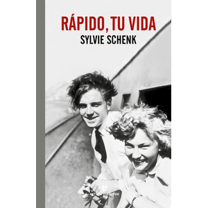 Portada del libro RAPIDO TU VIDA Autor SCHENK, SYLVIE