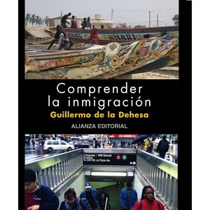 Portada del libro COMPRENDER LA INMIGRACION Autor DEHESA, GUILLERMO
