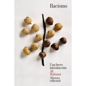 Portada del libro RACISMO UNA BREVE INTRODUCCION Autor RATTANSI, ALI