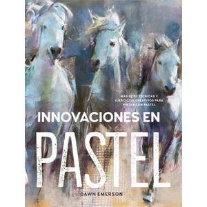 Portada del libro INNOVACIONES EN PASTEL Autor EMERSON, DAWN
