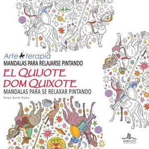 Portada del libro MANDALAS PARA RELAJARSE PINTANDO EL QUIJOTE DE LA MANCHA Autor FOSBURY