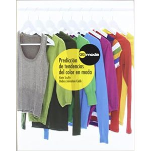 Portada del libro PREDICCION DE TENDENCIAS DEL COLOR EN MODA Autor SCULLY, KATE Y JOHNSTON COBB, DEBRA