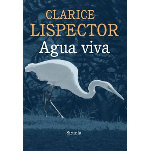 Portada del libro AGUA VIVA Autor LISPECTOR, CLARICE