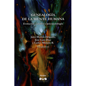 Portada del libro GENEALOGIA DE LA MENTE HUMANA Autor MUÑOZ-DELGADO, JAIRO Y OTROS