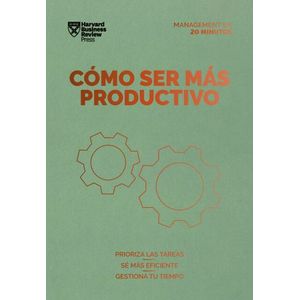 Portada del libro COMO SER MAS PRODUCTIVO Autor RODRIGUEZ, ARIELA Y REVERTE, RAMON EDITORES