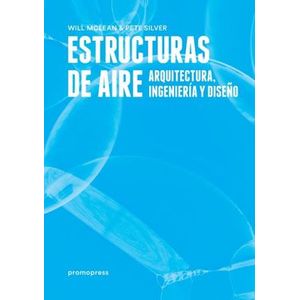 Portada del libro ESTRUCTURAS DE AIRE Autor MCLEAN, WILL Y SILVER, PETE