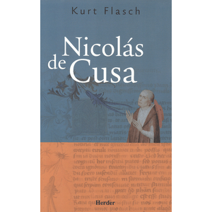 Portada del libro NICOLAS DE CUSA Autor FLASCH, KURT
