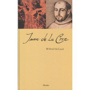 Portada del libro JUAN DE LA CRUZ Autor MCGREAL, WILFRID