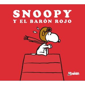 Portada del libro SNOOPY Y EL BARON ROJO Autor SCHULZ, CHARLES M