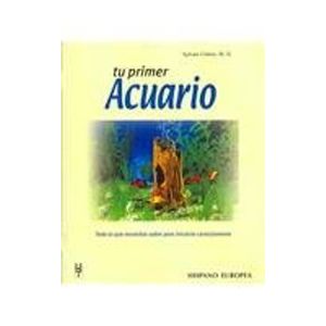 Portada del libro TU PRIMER ACUARIO Autor COHEN, SYLVAN
