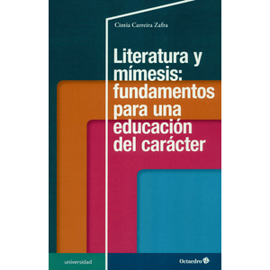 Portada del libro LITERATURA Y MIMESIS Autor CARREIRA ZAFRA, CINTIA