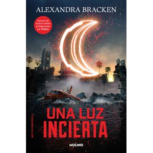 Portada del libro MENTES PODEROSAS 3 UNA LUZ INCIERTA Autor BRACKEN, ALEXANDRA