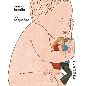 Portada del libro LOS PEQUEÑOS Autor FAYOLLE, MARION