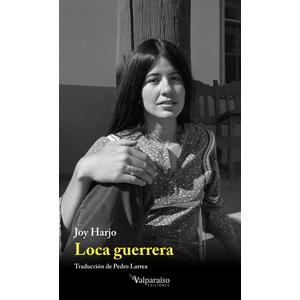 Portada del libro LOCA GUERRERA Autor HARJO, JOY