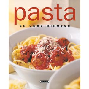 Portada del libro PASTA EN UNOS MINUTOS Autor EQUIPO EDITORIAL