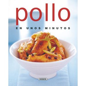 Portada del libro POLLO EN UNOS MINUTOS Autor EQUIPO EDITORIAL
