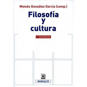 Portada del libro FILOSOFIA Y CULTURA Autor GONZALEZ GARCIA, MOISES