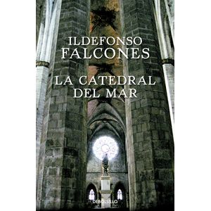 Portada del libro LA CATEDRAL DEL MAR Autor FALCONES, ILDEFONSO