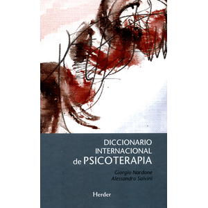 Portada del libro DICCIONARIO INTERNACIONAL DE PSICOTERAPIA Autor NARDONE, GIORGIO Y SALVINI, ALESSANDRO