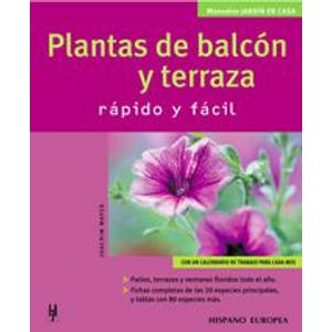 Portada del libro PLANTAS DE BALCON Y TERRAZA RAPIDO Y FACIL Autor MAYER, JOACHIM