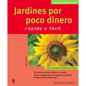 Portada del libro JARDINES POR POCO DINERO RAPIDO Y FACIL Autor LISA, FEISER