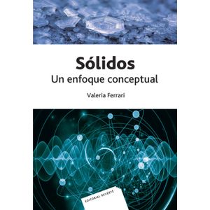 Portada del libro SOLIDOS UN ENFOQUE CONCEPTUAL Autor FERRARI, VALERIA