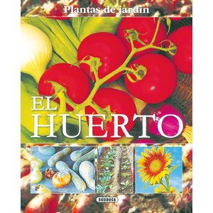Portada del libro EL HUERTO Autor SAN ANDRES, MIGUEL ANGEL
