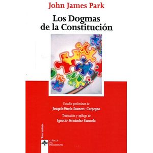 Portada del libro LOS DOGMAS DE LA CONSTITUCION Autor PARK, JOHN JAMES