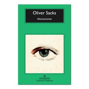 Portada del libro ALUCINACIONES Autor SACKS, OLIVER