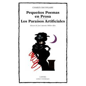 Portada del libro PEQUEÑOS POEMAS EN PROSA Autor BAUDELAIRE, CHARLES