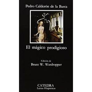 Portada del libro MAGICO PRODIGIOSO Autor CALDERON DE LA BARCA, PEDRO