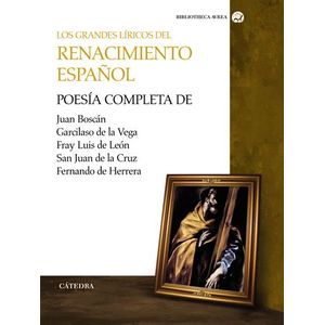 Portada del libro LOS GRANDES LIRICOS DEL RENACIMIENTO ESPAÑOL Autor BOSCAN, JUAN Y OTROS